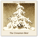 Cinnamon Bear, The